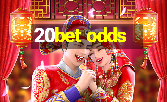 20bet odds