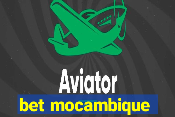 bet mocambique