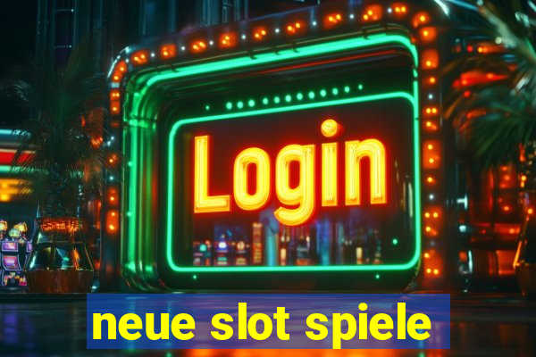 neue slot spiele