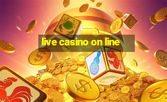 live casino on line