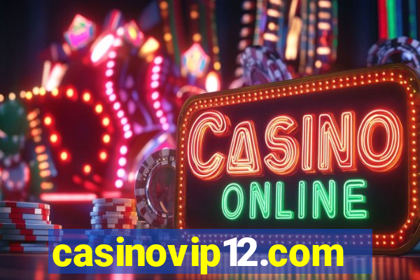 casinovip12.com