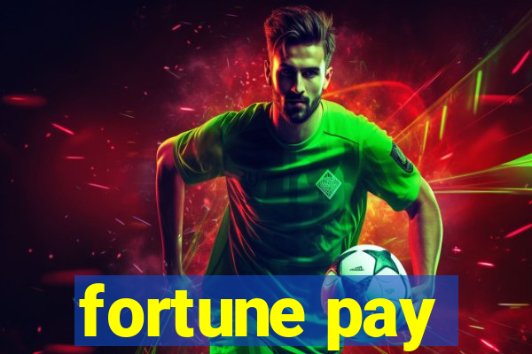 fortune pay