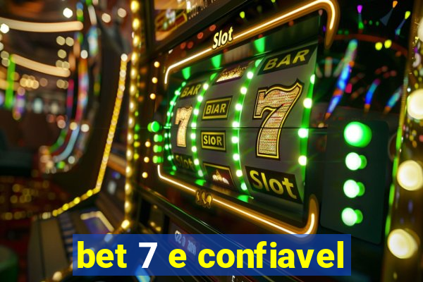 bet 7 e confiavel