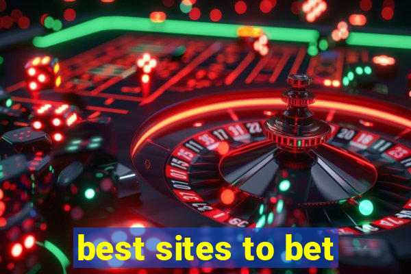 best sites to bet