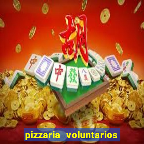 pizzaria voluntarios da patria sp