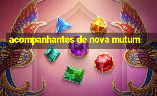 acompanhantes de nova mutum