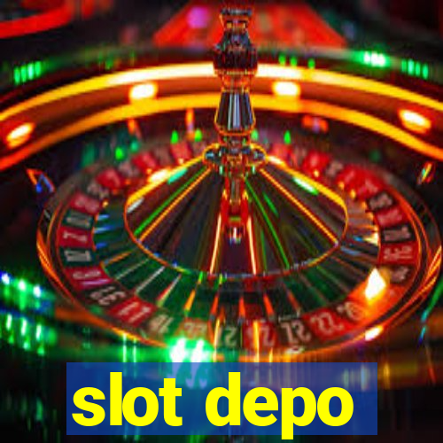 slot depo