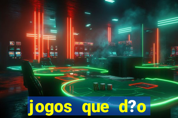 jogos que d?o dinheiro pix