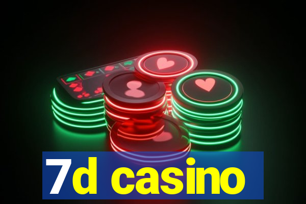 7d casino