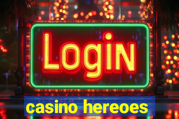 casino hereoes