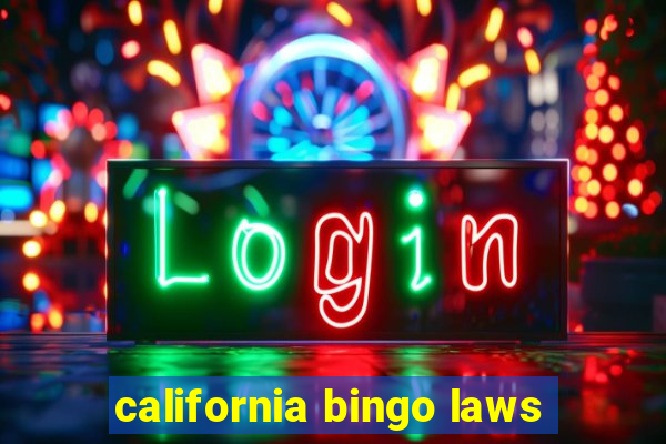 california bingo laws