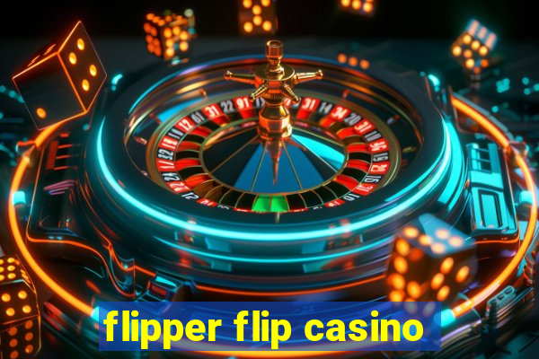 flipper flip casino