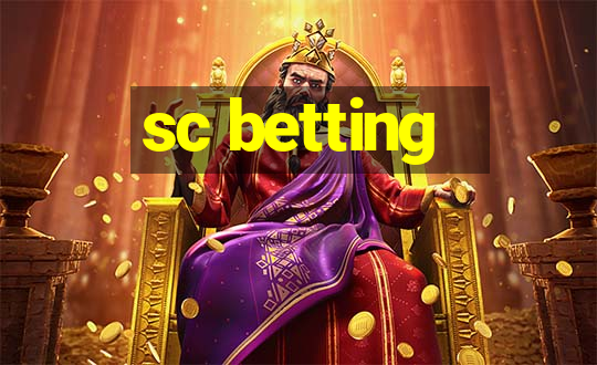 sc betting