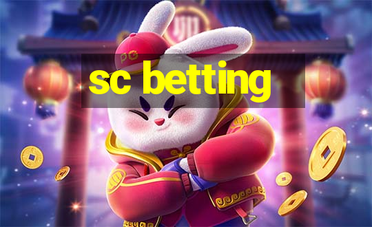 sc betting