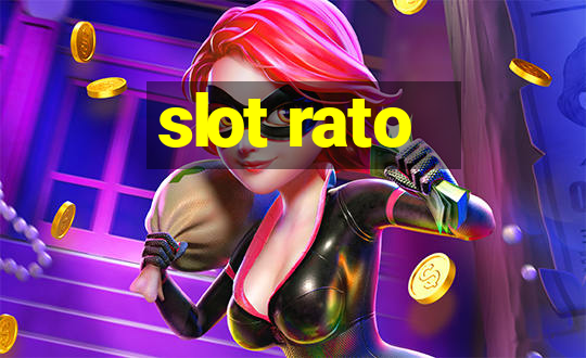 slot rato