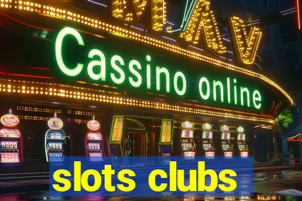 slots clubs