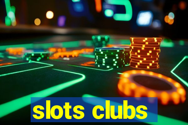 slots clubs