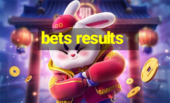 bets results