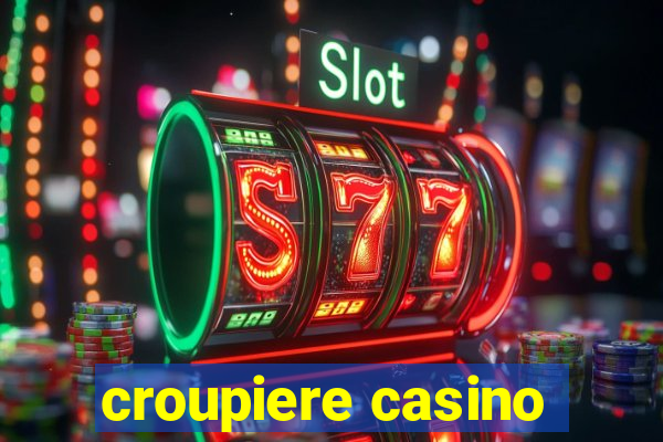 croupiere casino