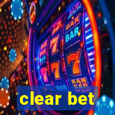 clear bet