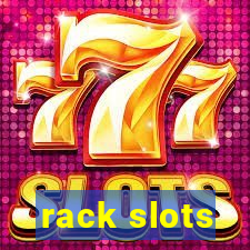 rack slots