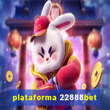 plataforma 22888bet