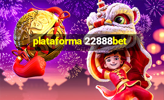 plataforma 22888bet