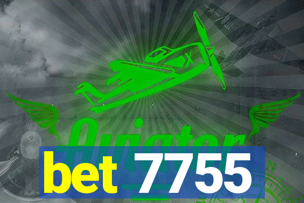 bet 7755