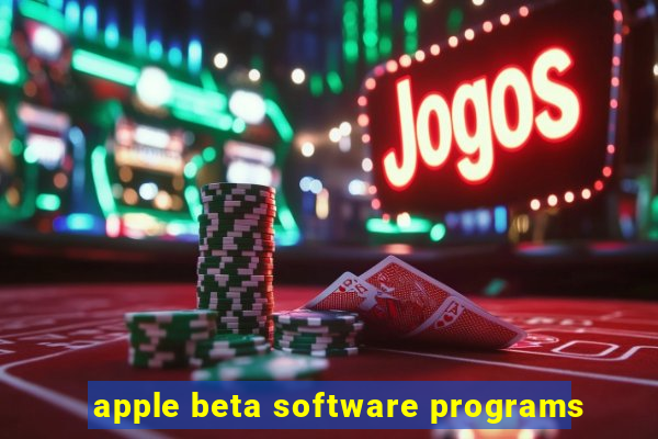 apple beta software programs