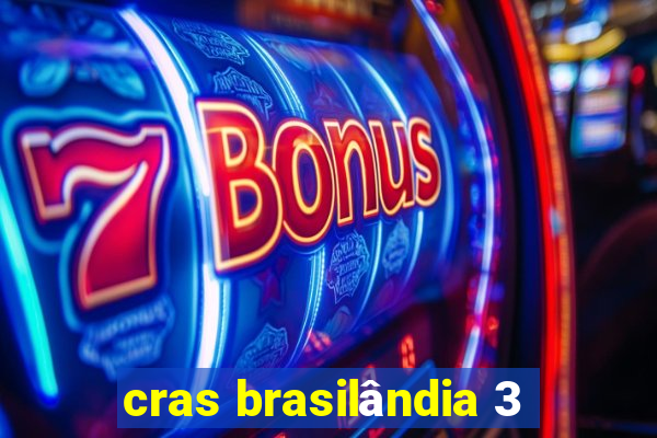 cras brasilândia 3