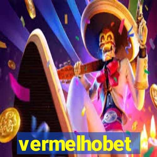 vermelhobet