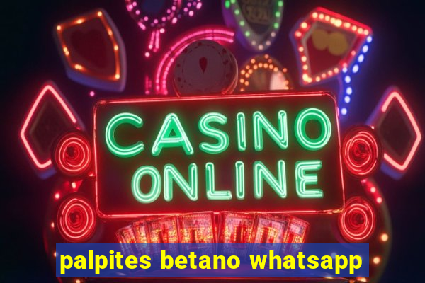 palpites betano whatsapp