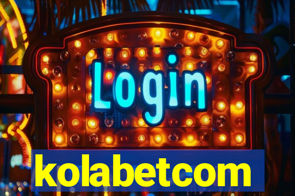 kolabetcom