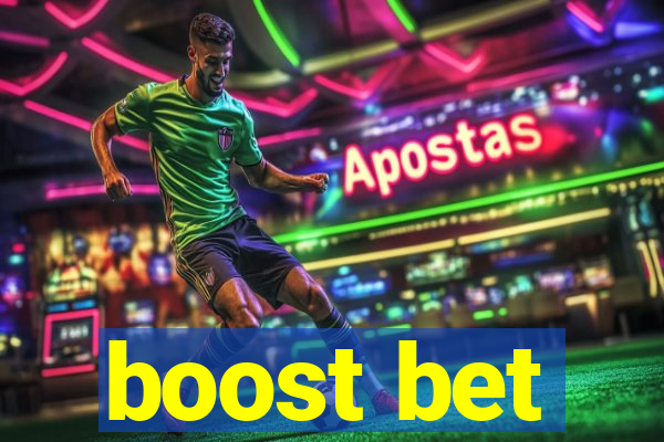 boost bet