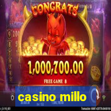 casino millo