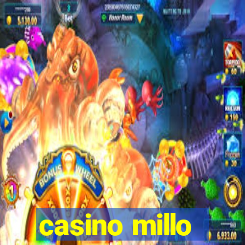 casino millo