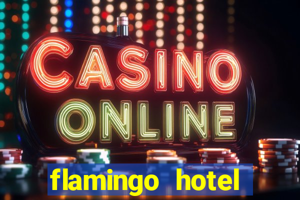 flamingo hotel casino las vegas