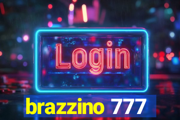 brazzino 777