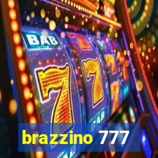 brazzino 777