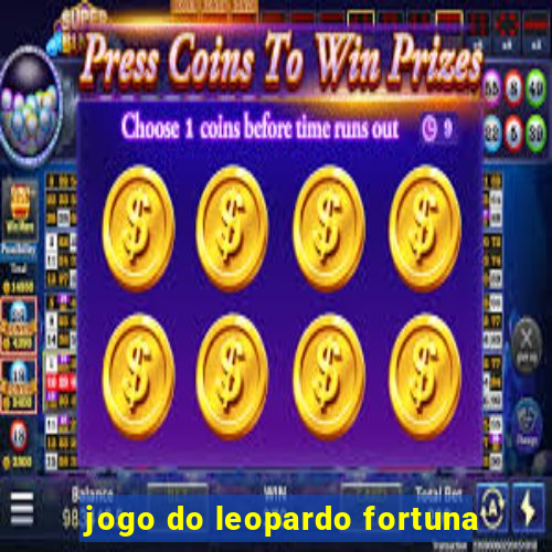 jogo do leopardo fortuna