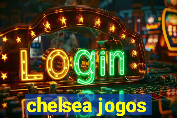 chelsea jogos