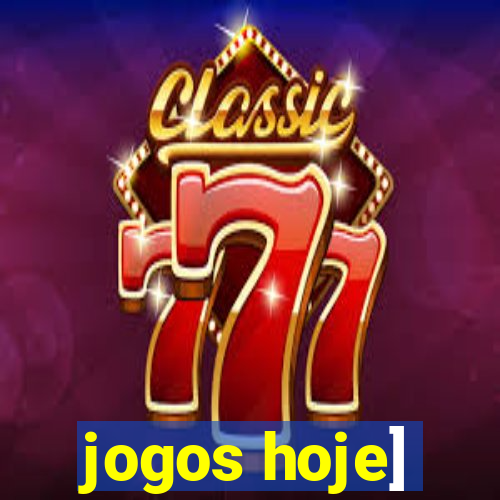 jogos hoje]