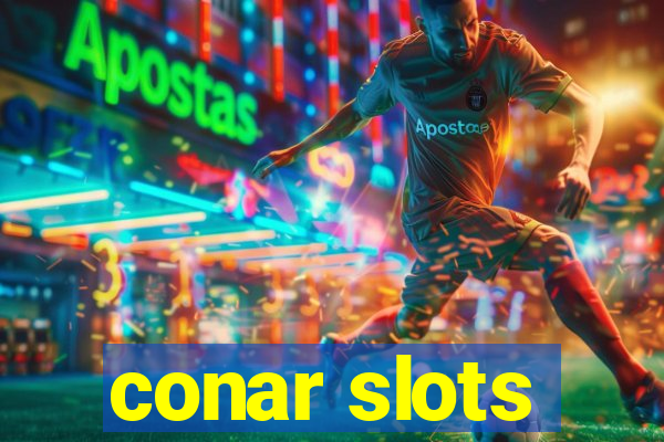 conar slots