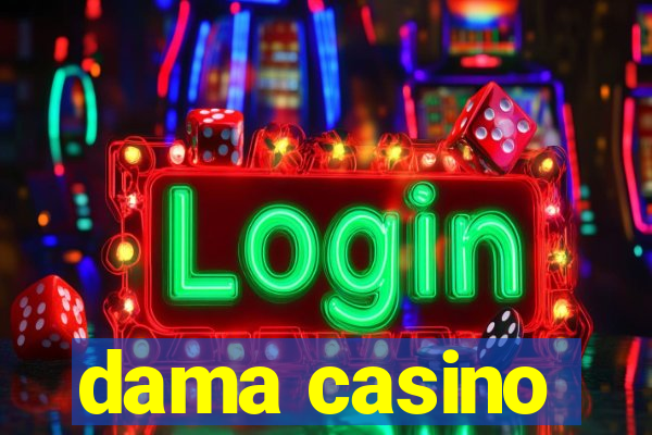 dama casino