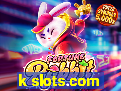 k slots.com