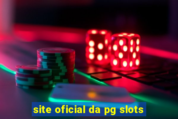 site oficial da pg slots