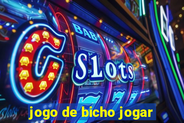 jogo de bicho jogar