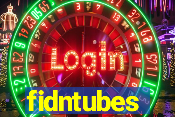 fidntubes