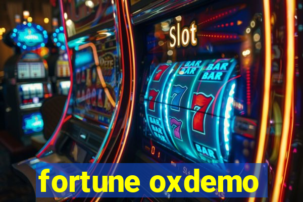 fortune oxdemo