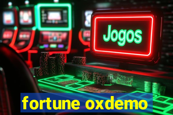 fortune oxdemo